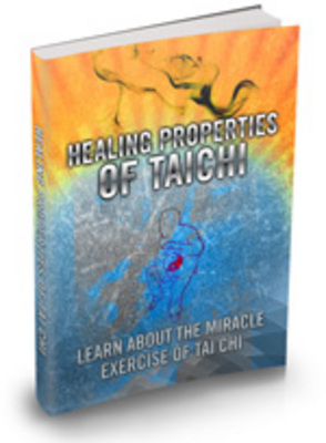 Product picture Healing Properties of Tai Chi plr